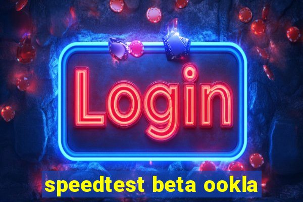 speedtest beta ookla